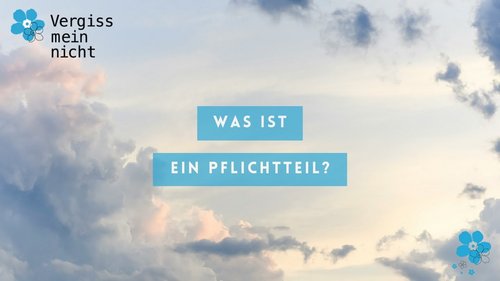 Was ist ein Pflichtteil im Erbrecht?